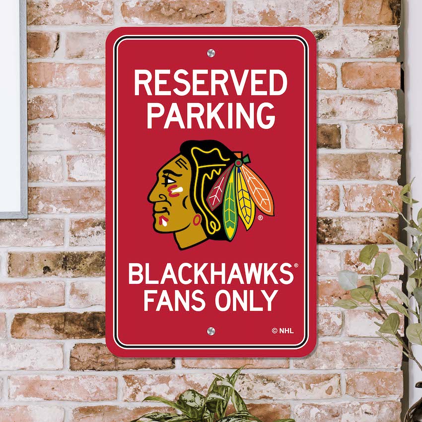 Chicago Blackhawks RESERVED Parking Sign