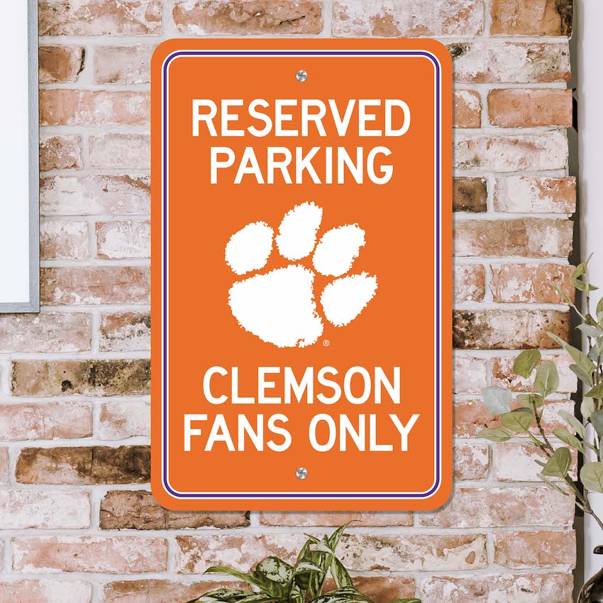 Clemson Tigers RESERVED Parking Sign