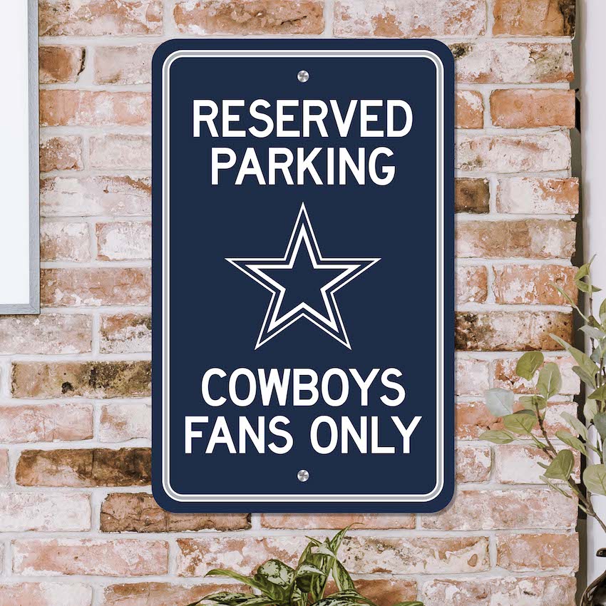 Dallas Cowboys RESERVED Parking Sign