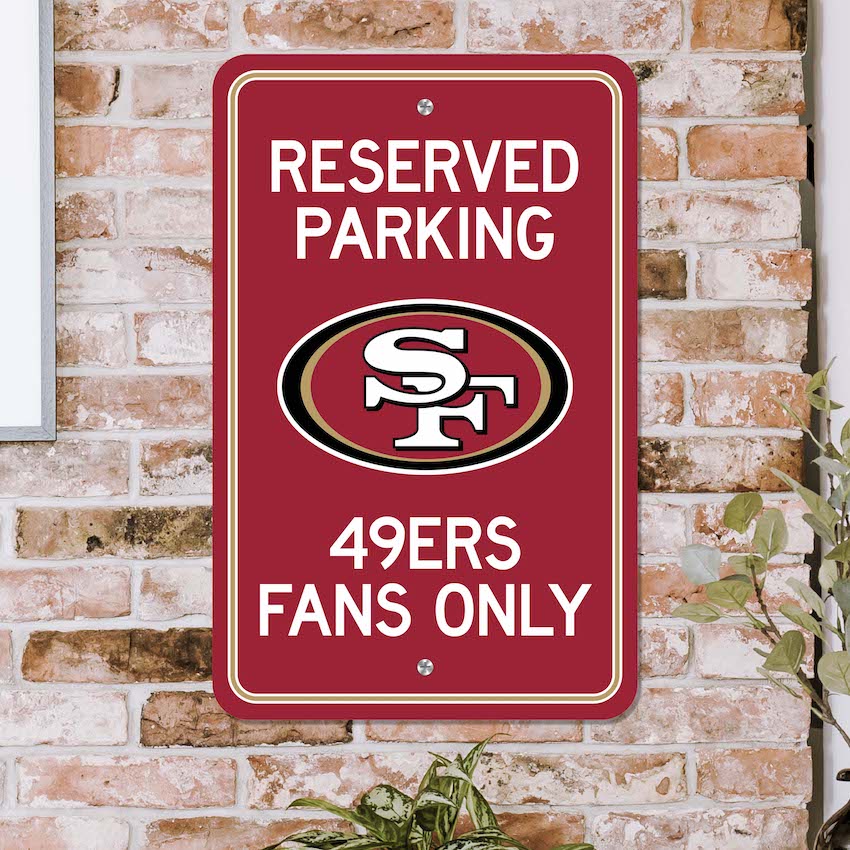 San Francisco 49ers RESERVED Parking Sign