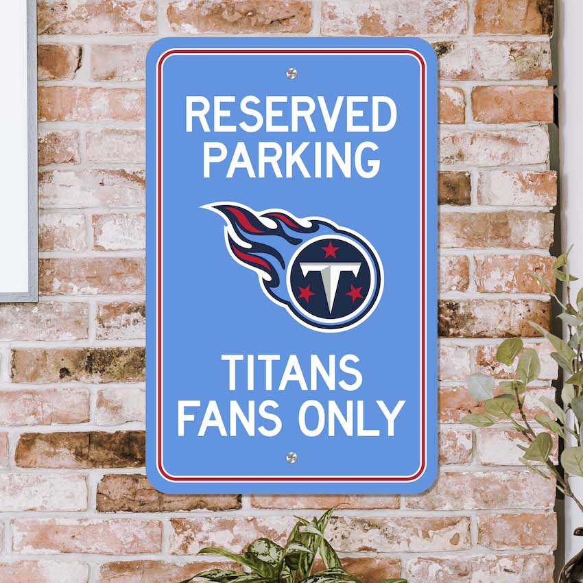 Tennessee Titans RESERVED Parking Sign